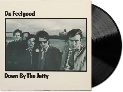 Dr. Feelgood – Down By The Jetty (Vinyl, LP, Album, Remastered, 50th Anniversary Edition, Mono)