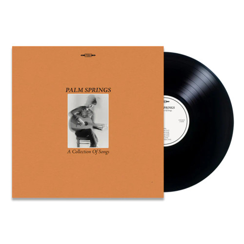 Palm Springs – A Collection Of Songs (Vinyl, LP, Compilation, Remastered) Palm Springs – A Collection Of Songs (Vinyl, LP, Compilation, Remastered)