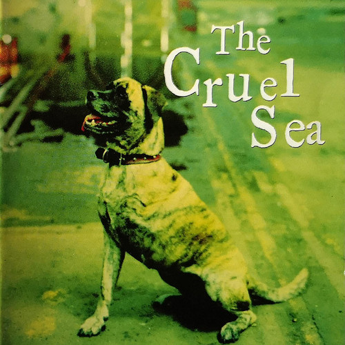The Cruel Sea – Three Legged Dog (2 x Vinyl, LP, Album, 30th Anniversary Edition)