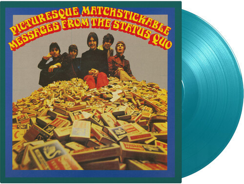 Status Quo – Picturesque Matchstickable Messages From The Status Quo (Vinyl, LP, Album, Limited Edition, Numbered, Stereo, Turquoise, 180g)