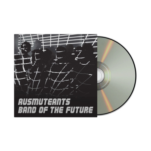 Ausmuteants – Band Of The Future (CD, Album)