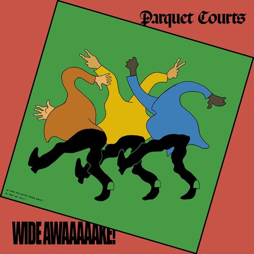 Parquet Courts ‎– Wide Awake! (CD, Album)