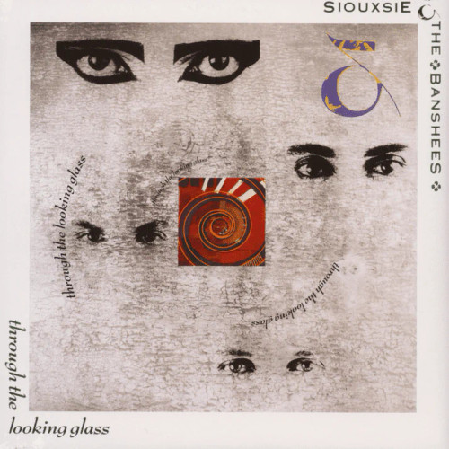 Siouxsie & The Banshees – Through The Looking Glass (Vinyl, LP, Album, Half-Speed Master, 180g)
