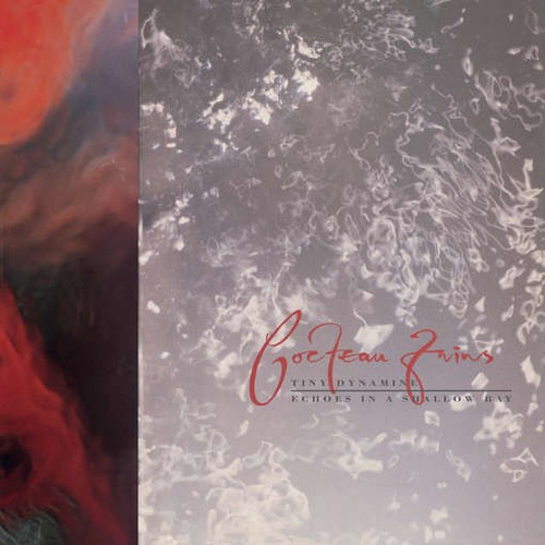 Cocteau Twins – Tiny Dynamine / Echoes In A Shallow Bay (Vinyl, LP, Compilation, Remastered, 180g)