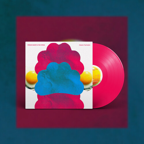 Prince Daddy & The Hyena – Hotwire Trip Switch  (Vinyl, LP, Album, Neon Magenta)