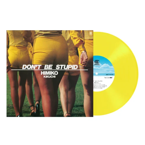 Himiko Kikuchi – DON'T BE STUPID (Vinyl, LP, Album, Limited Edition, Transparent Yellow)
