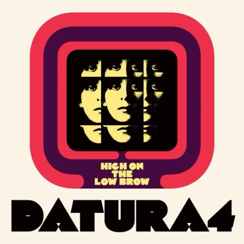 Datura4 – High on the Low Brow (Vinyl, LP, Limited Edition, Purple)