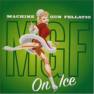 Machine Gun Fellatio – On Ice (CD, Album, DVD)