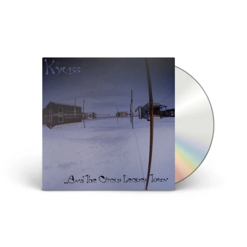 Kyuss ‎– ...And The Circus Leaves Town (CD, Album)