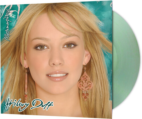 Hilary Duff – Metamorphosis (Vinyl, LP, Album, Limited Edition, Reissue, Soda Bottle Clear)