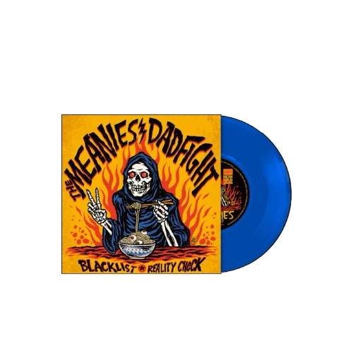 The Meanies / Dadfight – Blacklist / Reality Check (Vinyl, 7" Single, 45RPM, Limited Edition, Blue)