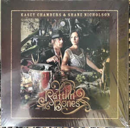 Kasey Chambers and Shane Nicholson - Rattlin Bones (VINYL LP)