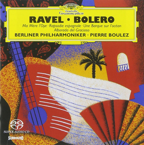 Ravel / Berliner Philharmoniker, Pierre Boulez,  Boléro, Ma Mère L'Oye, Rapsodie Espagnole, Une Barque Sur L'Océan , Alborada Del Gracioso, Used, 2 x CD, Album