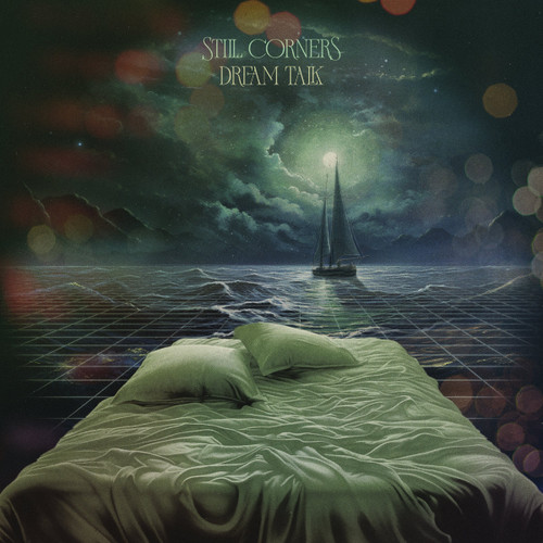 Still Corners – Dream Talk (Vinyl, LP, Album)