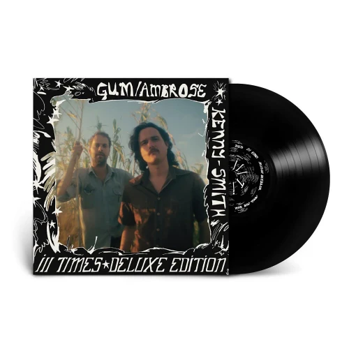 Gum / Ambrose Kenny-Smith – Ill Times (Vinyl, LP, Album, Deluxe Edition, 180g)