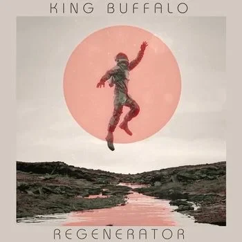 King Buffalo – Regenerator (Vinyl, LP, Album)