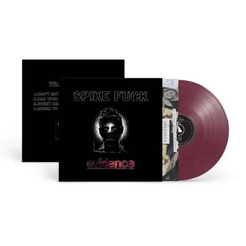 Spike Fuck – Evidence (Vinyl, LP, Album, Oxblood)