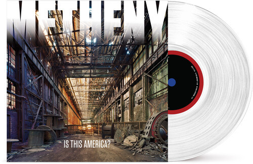 RSDBF2026 Pat Metheny – Is This America? (Vinyl, 12" EP, Clear)