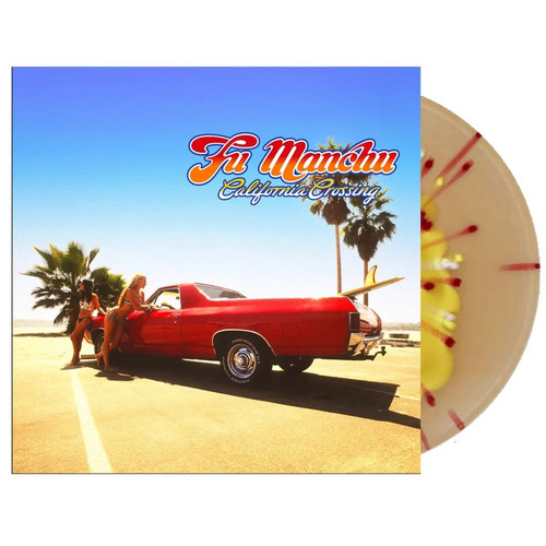 Fu Manchu – California Crossing (Vinyl, LP, Album, 25th Anniversary Edition, El Camino / Sand Splatter Coloured)
