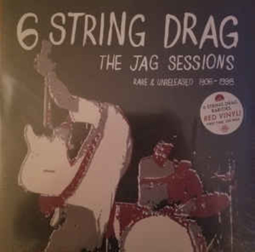 6 String Drag - The Jag Sessions (LP)