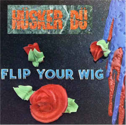 Husker du - Flip Your Wigs (VINYL LP)