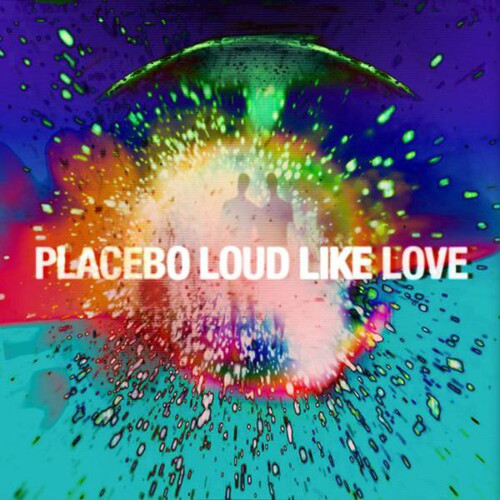 Placebo - Loud Like Love (Vinyl LP)
