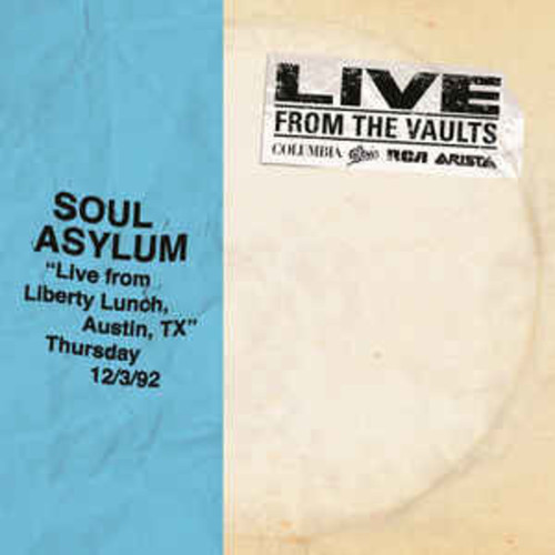 Soul Asylum (2) ‎– Live From Liberty Lunch, Austin, TX Thursday 12/3/92 (VINYL LP)