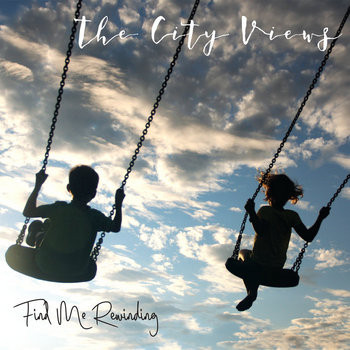 The City Views – Find Me Rewinding (Vinyl, 10" EP)