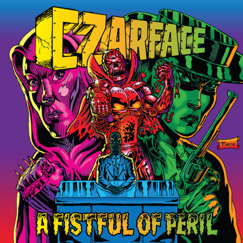 Czarface ‎– A Fistful Of Peril