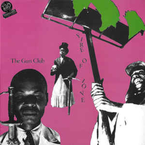 The Gun Club ‎– Fire Of Love (LP)