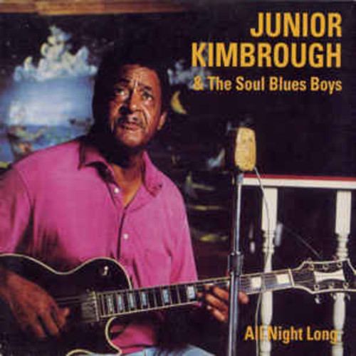 Junior Kimbrough - All Night Long (VINYL LP)