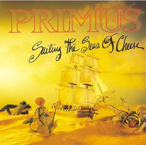 Primus ‎– Sailing The Seas Of Cheese.   (Vinyl, LP, Album, Reissue, Remastered)