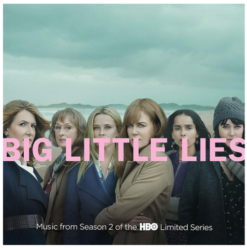 Big Little Lies (Music From Season 2 Of The HBO Limited Series). (2 × Vinyl, LP, Album)