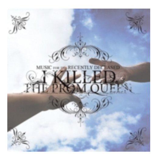 I Killed The Prom Queen ‎– Music For The Recently Deceased.   (Vinyl, LP,Album, White)
