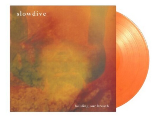 Slowdive ‎– Holding Our Breath.   ( Vinyl, 12", Numbered ,Flaming Orange)