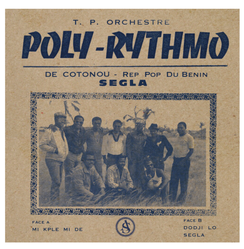 T.P. Orchestre - Poly Rythmo - De Cotonou - Rep Pop Du Benin ‎– Segla.   (Vinyl, LP, Album)