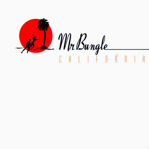 Mr. Bungle - California (Vinyl, LP, Album, Reissue, 180 Gram)