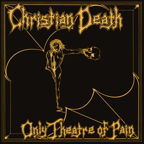 Christian Death – Only Theatre Of Pain (Vinyl, LP, Album, Red)