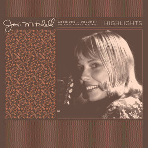 RSD2021 Joni Mitchell - Joni Mitchell Archives Vol. 1: The Early Years (1963-1967) (Vinyl, LP. Compilation, Limited Edition)