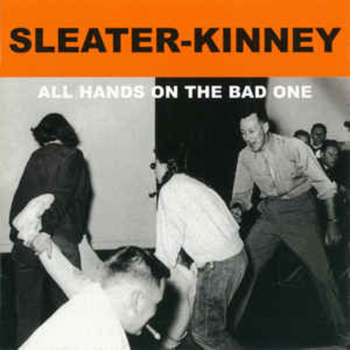 Sleater-Kinney - All Hands on the Bad One (LP)