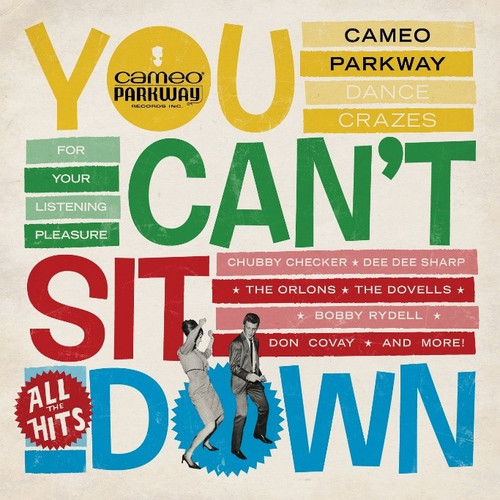 Various Artists - You Can't Sit Down: Cameo Parkway Dance Crazes (1958-1964) (2 x Vinyl, LP, Compilation, 45RPM, Limited Edition, Remastered, Yellow, 180g)