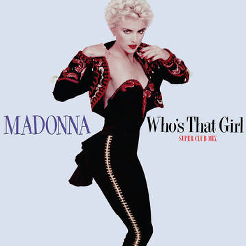 RSD2022 Madonna - Who's That Girl (Super Club Remix) (Vinyl, 12" EP, Limited Edition, Red)