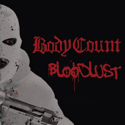 Body Count – Bloodlust (Vinyl, LP, Album)