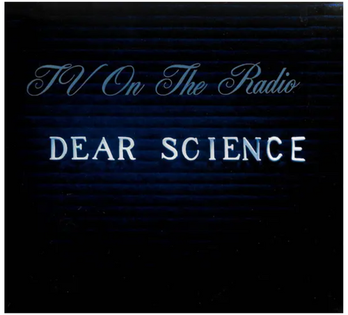 TV On The Radio – Dear Science.   (Vinyl, LP)