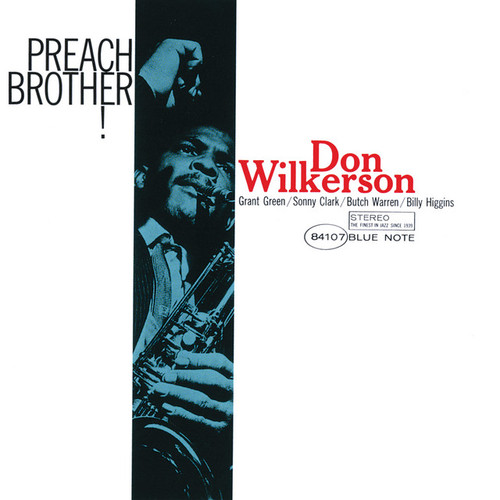 Don Wilkerson – Preach Brother! (Vinyl, LP, Album, Stereo, 180g)