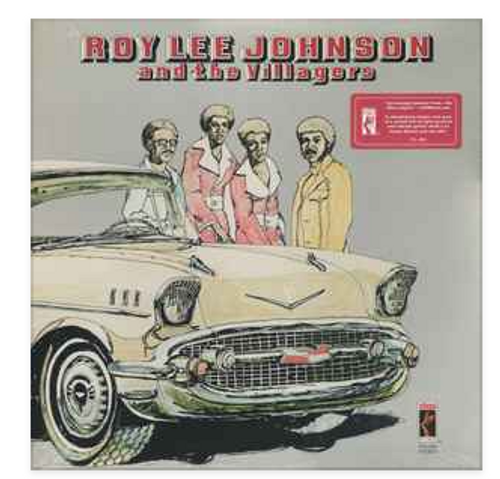 Roy Lee Johnson & The Villagers – Roy Lee Johnson & The Villagers.   (Vinyl, LP, Album)
