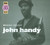 John Handy ‎– Mosaic Select     (3 x CD, Box Set, Compilation, Limited Edition )