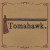 Tomahawk – Tomahawk (Vinyl, LP, Album, Reissue, Remastered, Brown)