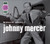 Johnny Mercer – Mosaic Select (3 x CD, Album, Boxset, Limited Edition)