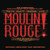 Moulin Rouge! The Musical: Original Broadway Cast Recording (2 x Vinyl, LP, Album, Red)